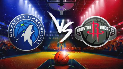 Timberwolves vs. Rockets Prediction and Odds .